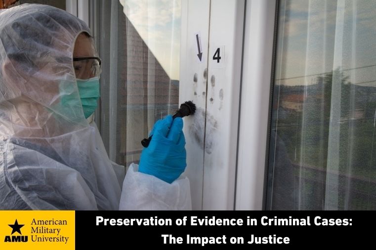 preservation-of-evidence criminal expert gathering evidence