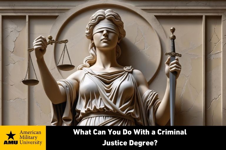 what-can-you-do-with-a-criminal-justice-degree-amu criminal justice symbolic statue of blindfolded woman holding scale and sword
